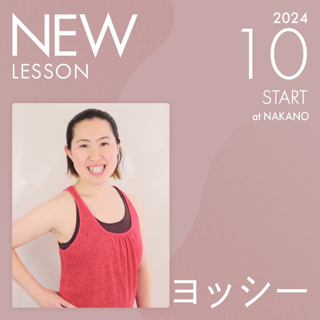 ピラティススタジオnoa 中野校 NEW LESSON ヨッシー