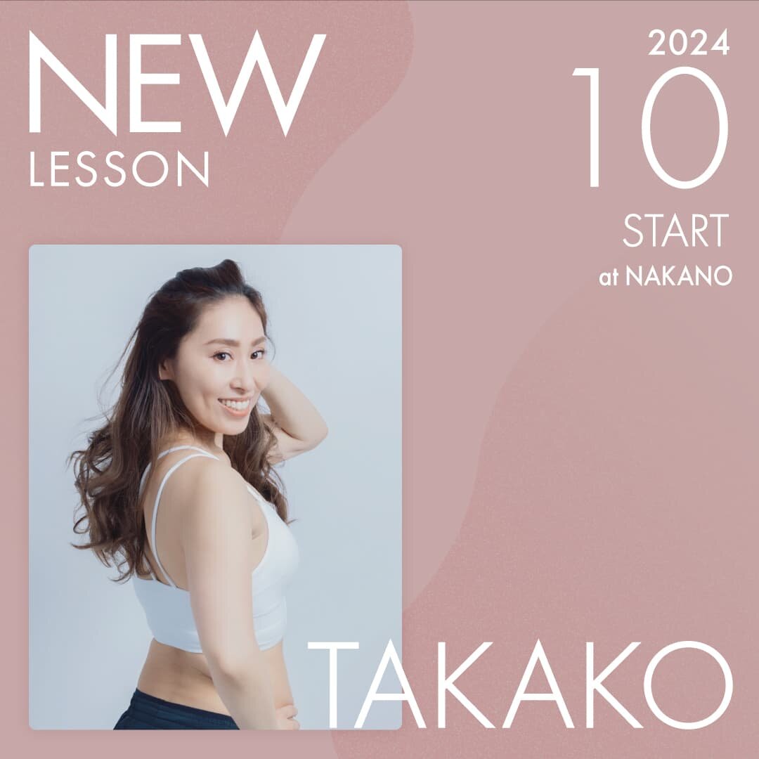 ピラティススタジオnoa 中野校 NEW LESSON TAKAKO