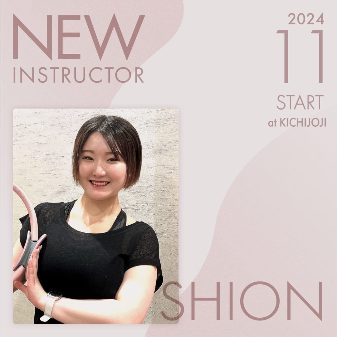 ピラティススタジオnoa 吉祥寺校 NEW LESSON SHION
