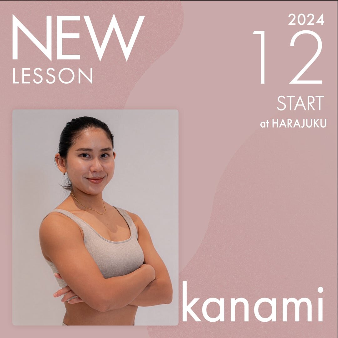 ピラティススタジオnoa 原宿校 New Lesson kanami