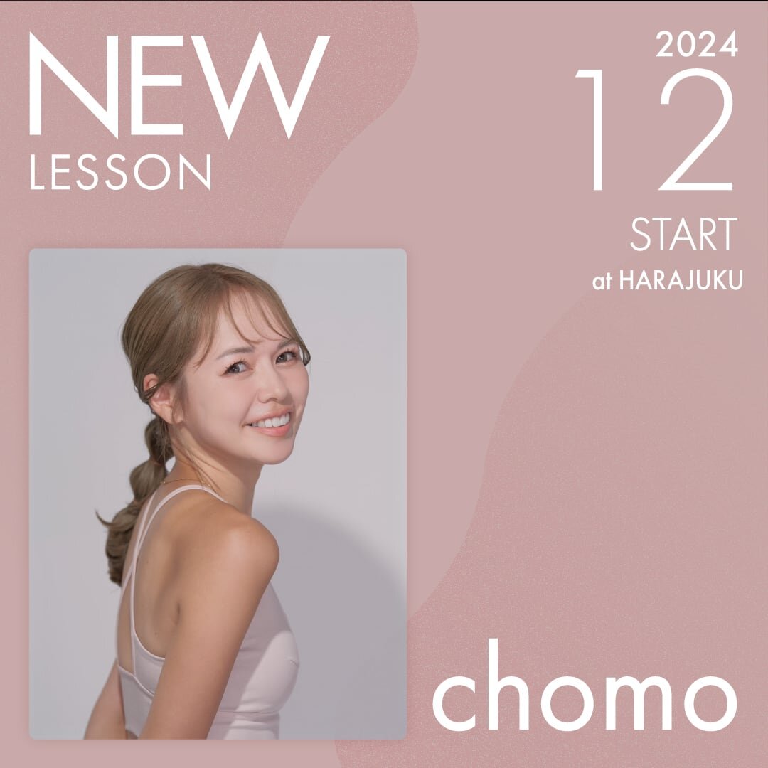 ピラティススタジオnoa 原宿校 New Lesson chomo