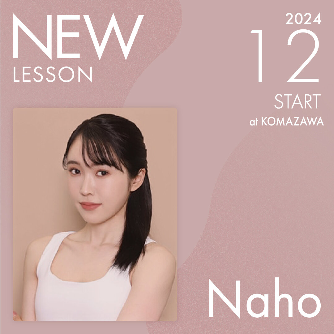 ピラティススタジオnoa 駒沢校 NEW LESSON Naho