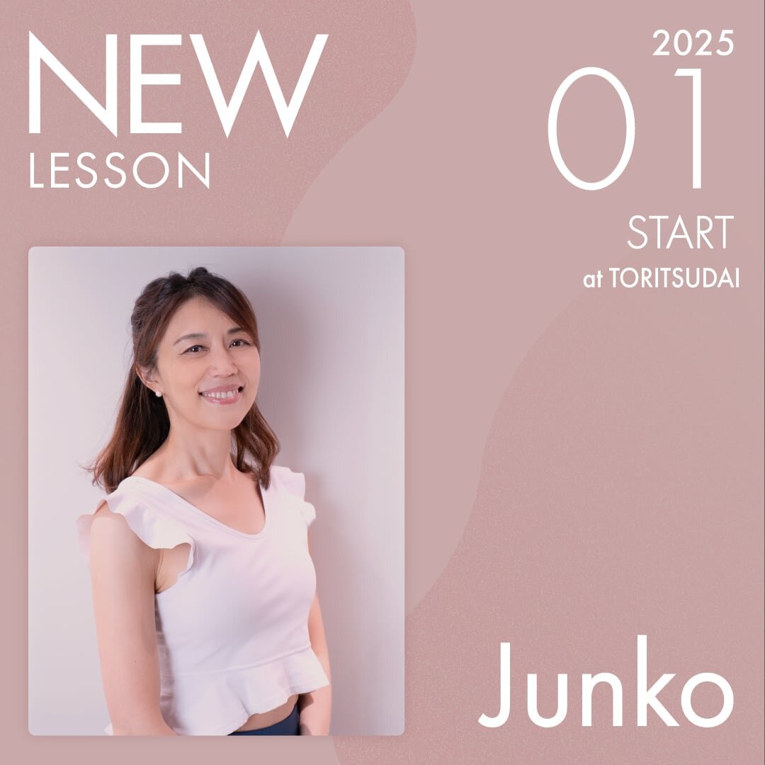 ピラティススタジオnoa 原宿校 New Instructor Junko