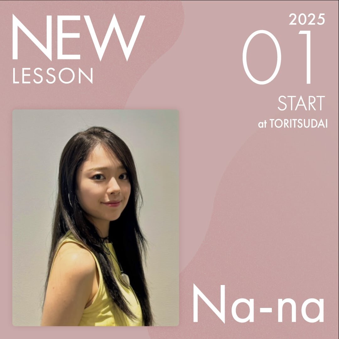 ピラティススタジオnoa 原宿校 New Instructor Na-na