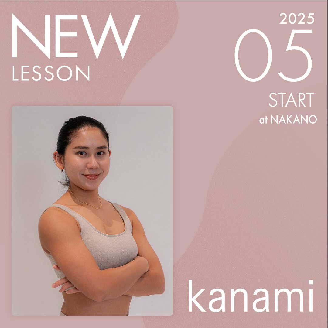 ピラティススタジオnoa 中野校 NEW LESSON kanami