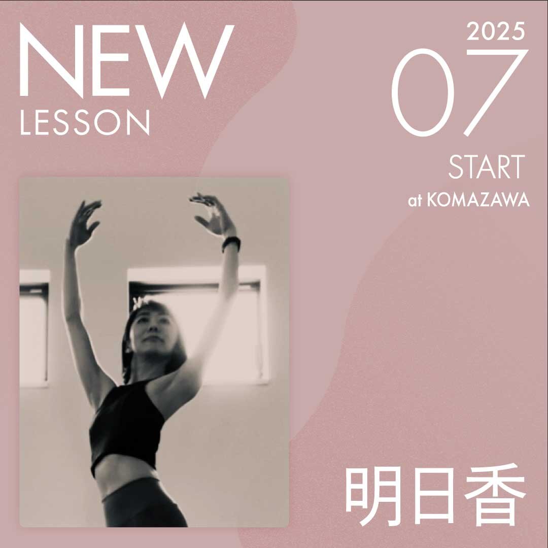 ピラティススタジオnoa 駒沢校 NEW LESSON 明日香