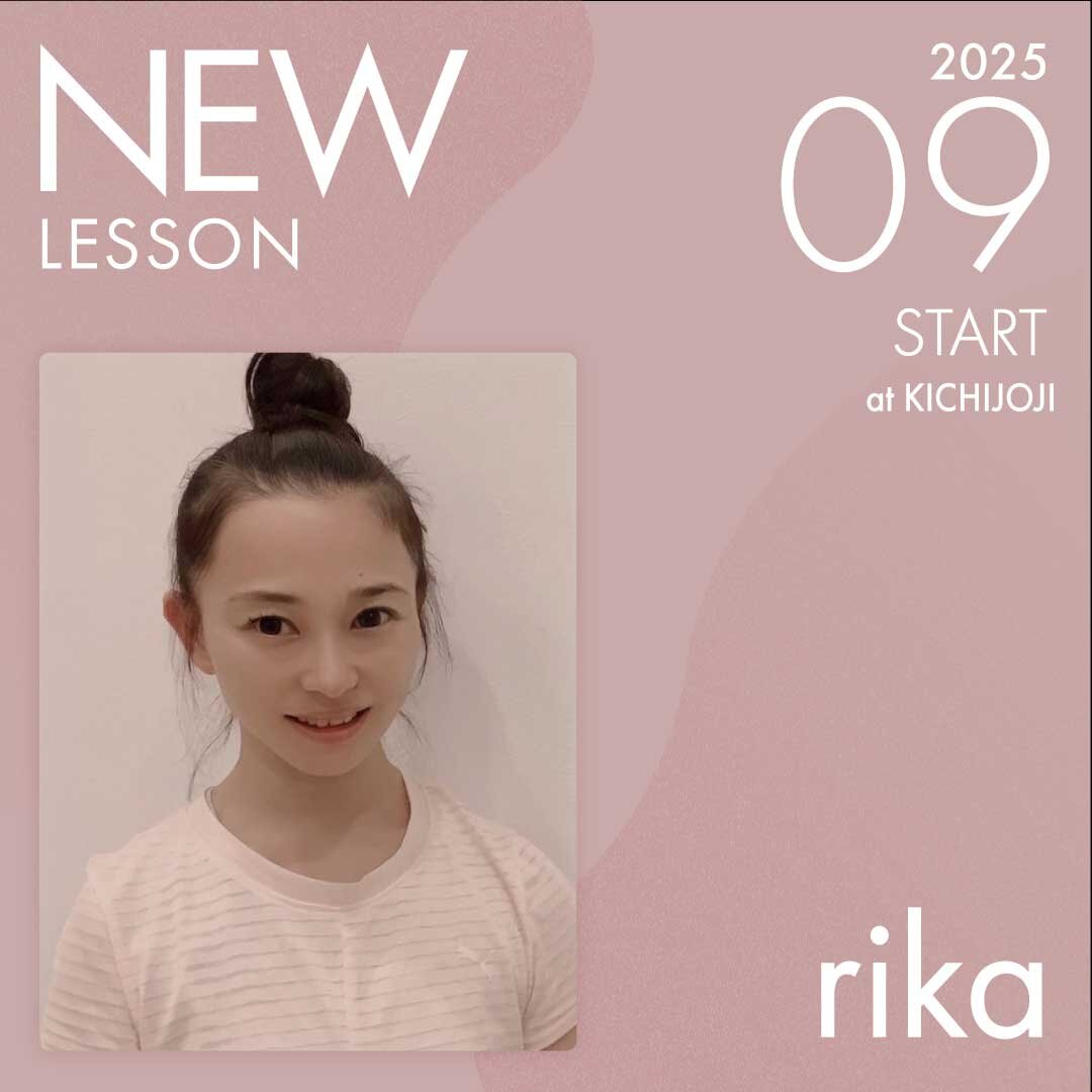 ピラティススタジオnoa 吉祥寺校 NEW LESSON rika