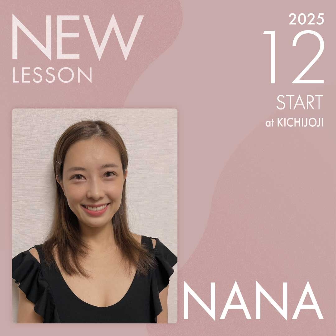 ピラティススタジオnoa 吉祥寺校 NEW LESSON NANA