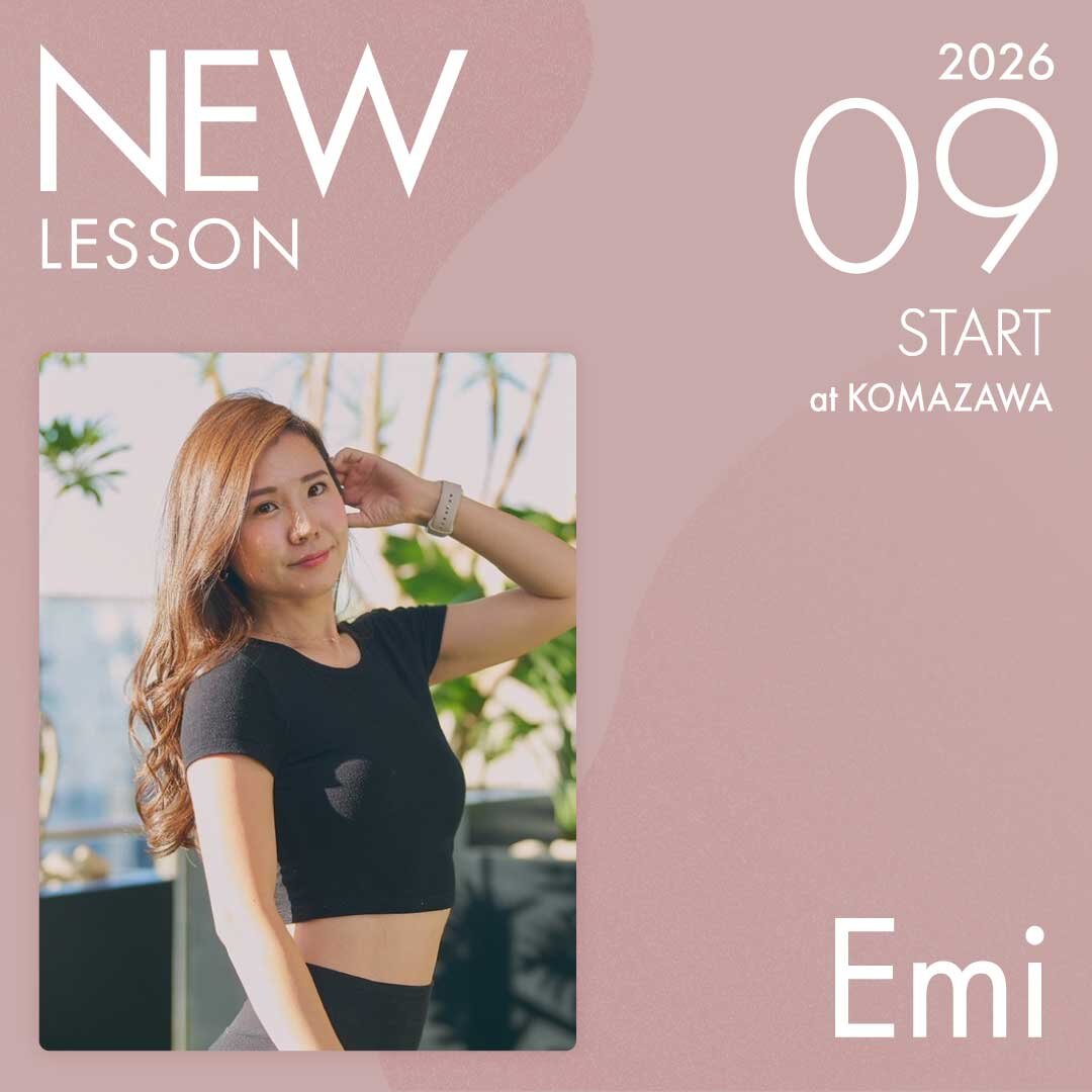 ピラティススタジオnoa 自由が丘校 NEW LESSON Emi