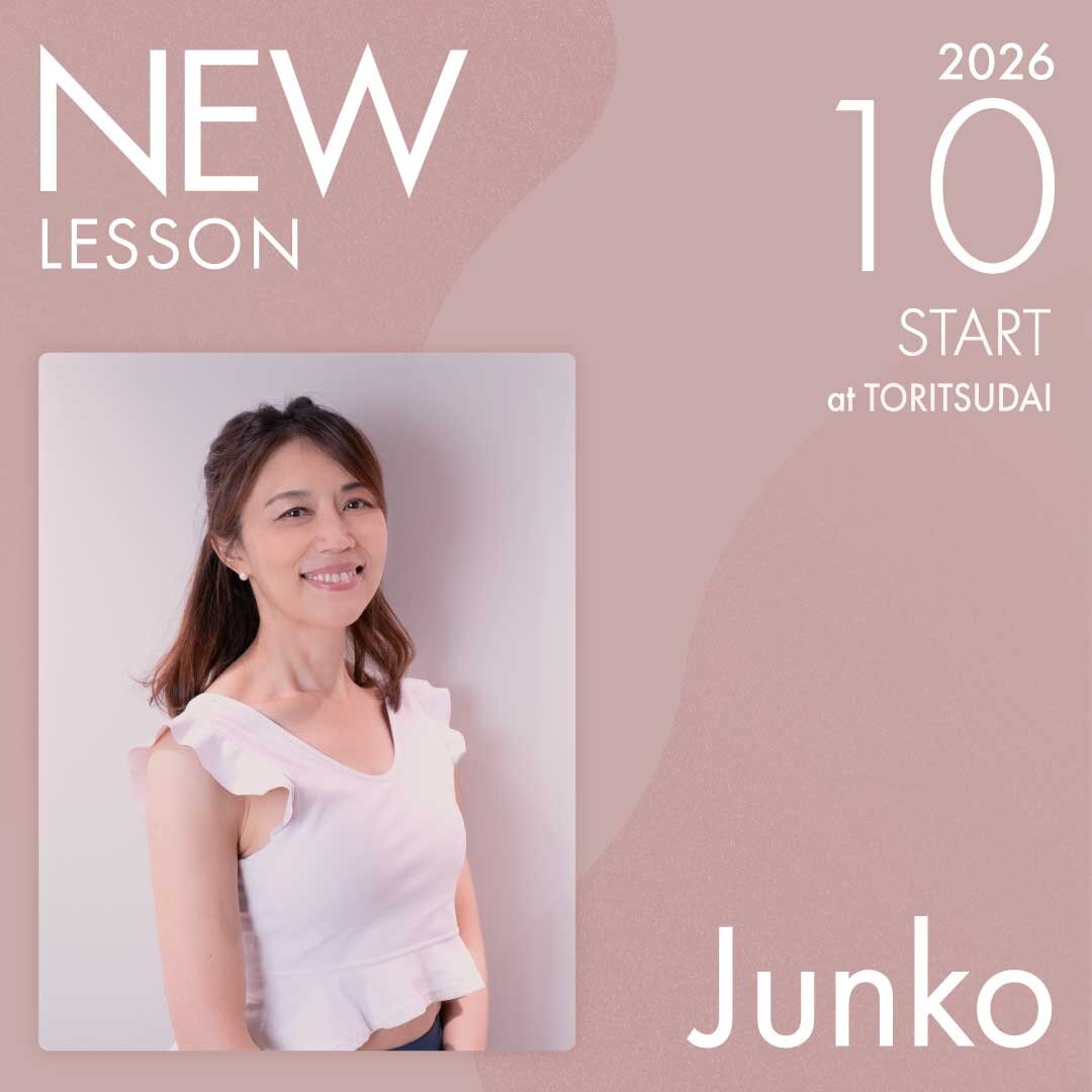 ピラティススタジオnoa 都立大校 NEW LESSON Junko
